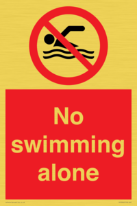 No swimming alone